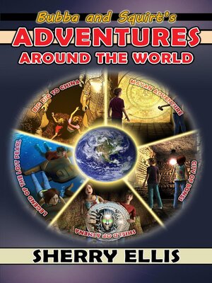 cover image of Bubba and Squirt's Adventures Around the World